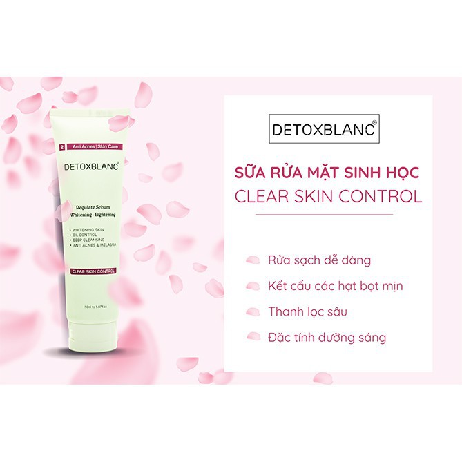Sữa Rửa Mặt Trắng Da Clear Skin Control Detox BlanC(150ml) – Ngăn Chặn Mụn, Ngừa Nám, Làm Sạch Sâu, Thu Nhỏ Lổ Chân Lông